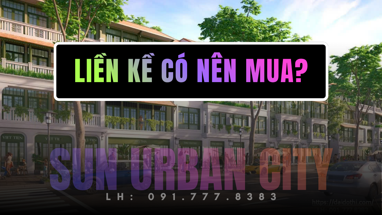 Liền kề Sun Urban Hà Nam tổng thể khu đô thị hiện đại