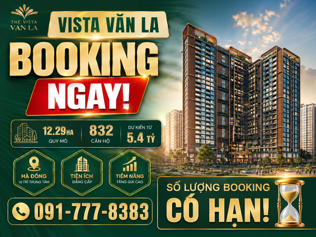 Booking Vista Văn La 100 triệu đồng ngay hôm nay