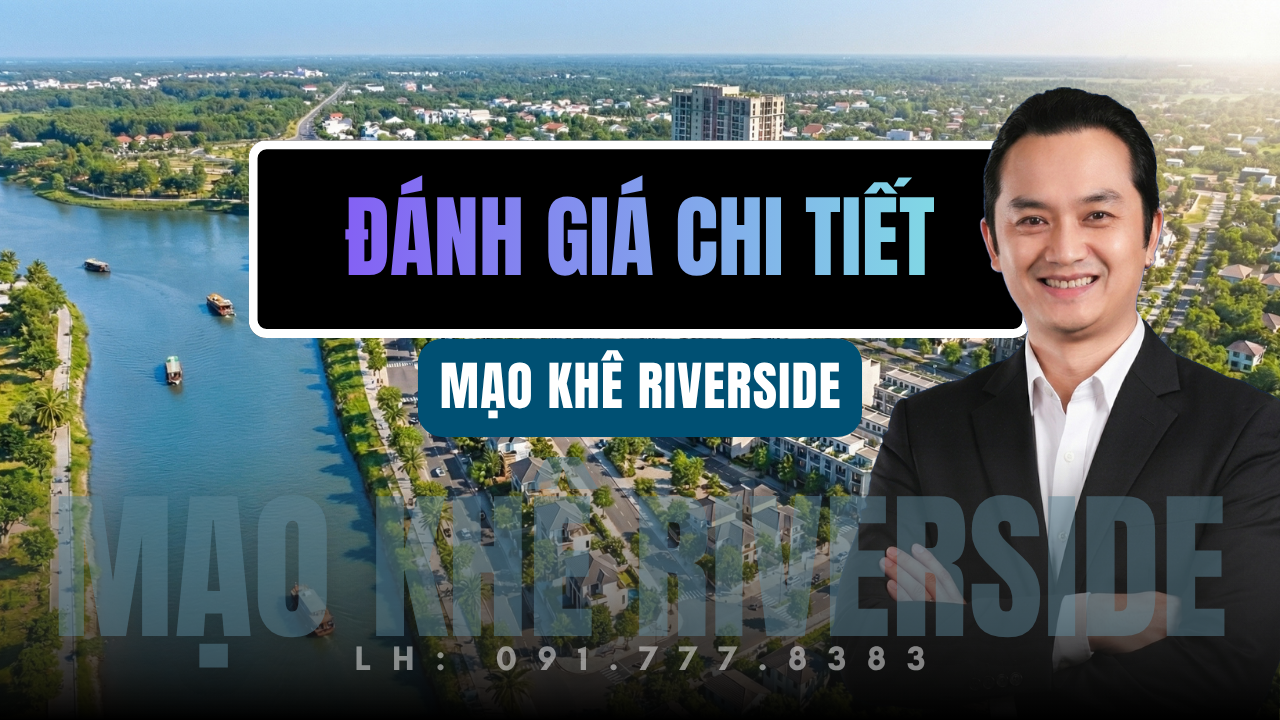 Đánh giá mạo khê riverside chi tiết