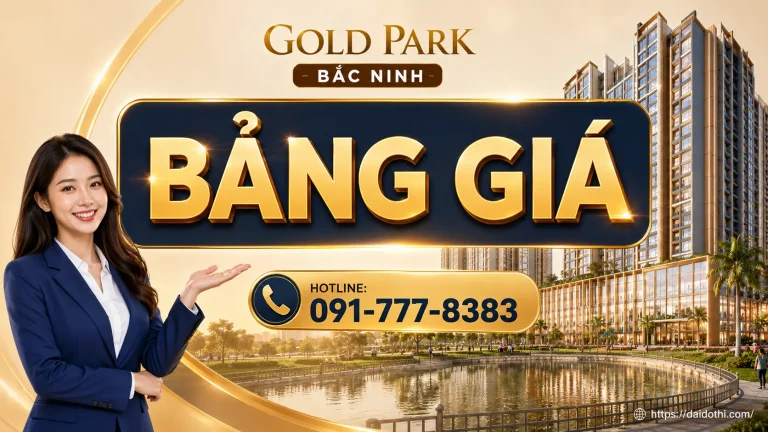 bảng giá gold park bắc ninh T5/2026