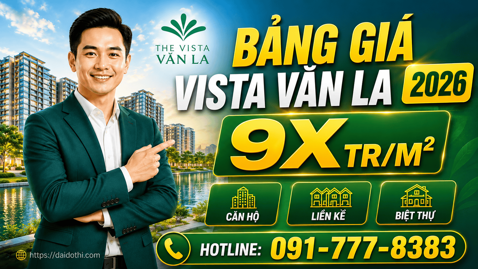 Bảng giá Vista Văn La 2026 cho căn hộ, liền kề, biệt thự tại dự án ĐẠI ĐÔ THỊ.